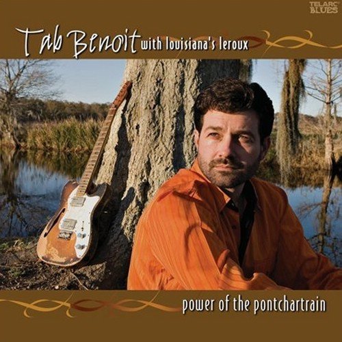 Tab Benoit - Power of the Ponchartrain.jpg Tab Benoit - Power of the Ponchartrain.jpg