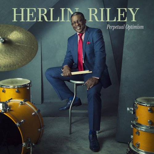 Herlin Riley - Perpetual Optimism.jpg