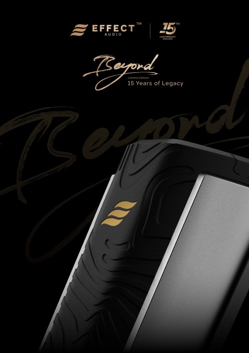 EFFECT AUDIO New Release | Beyond Limited Edition - 15 Years of Legacy ...
