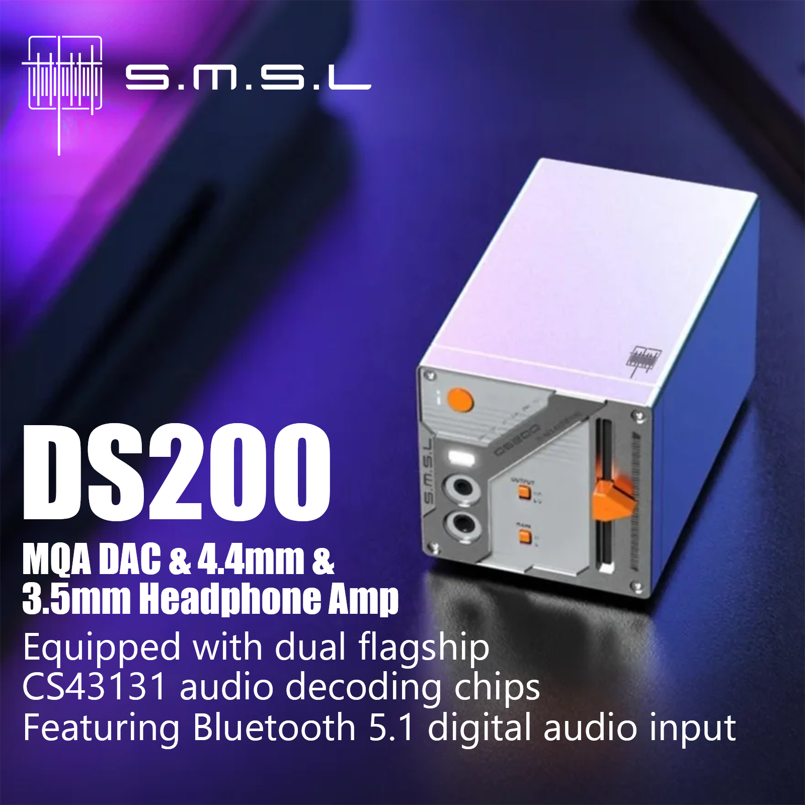New update: SMSL LIN.LIN.LIN DS200 — MQA DAC & 4.4mm/3.5mm