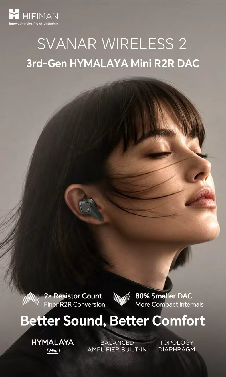 HIFIMAN Debuts Svanar Wireless 2: A Reference Standard in TWS