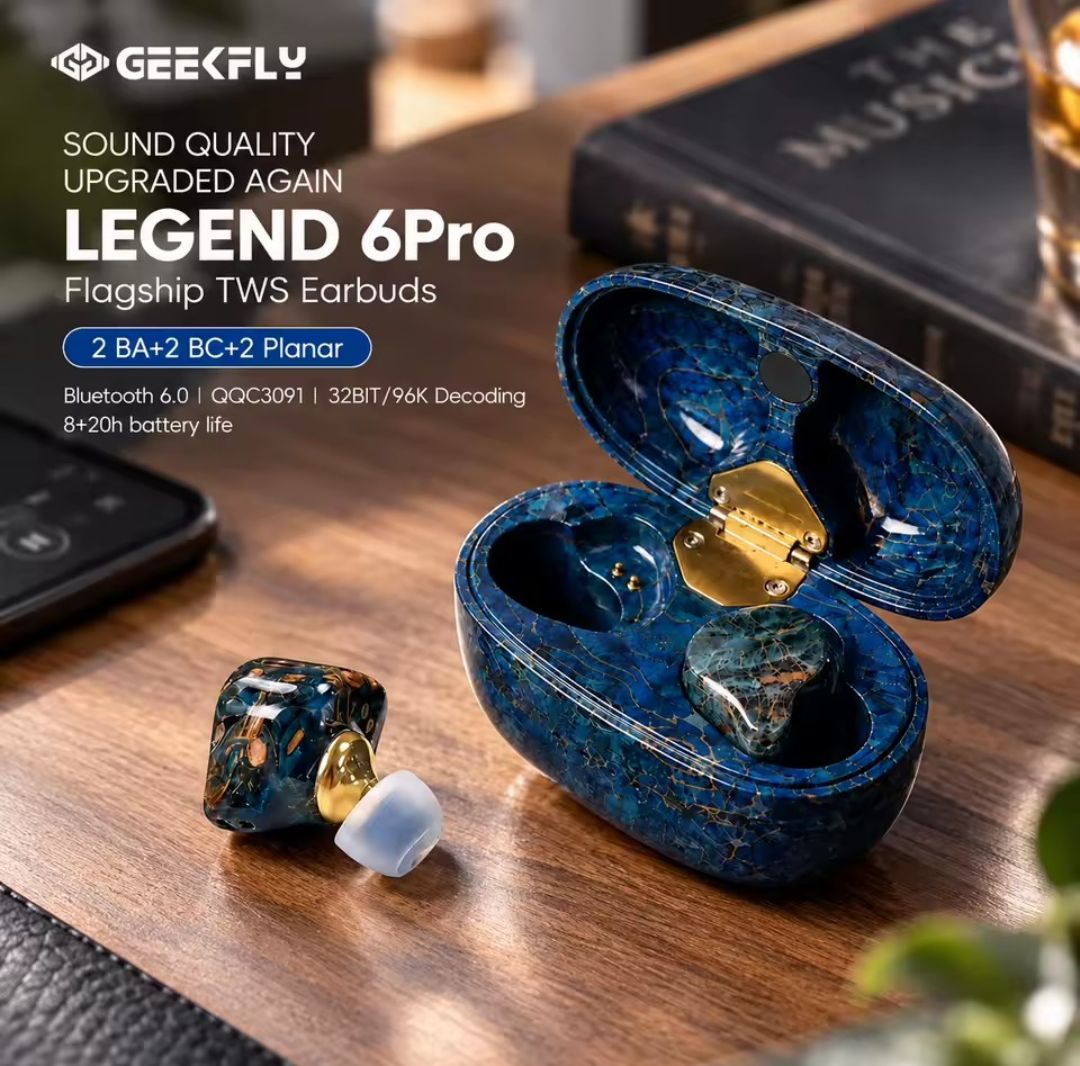 GEEKFLY Vitas Pro and Legend 6 Pro TWS official European tour